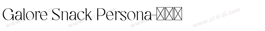 Galore Snack Persona字体转换